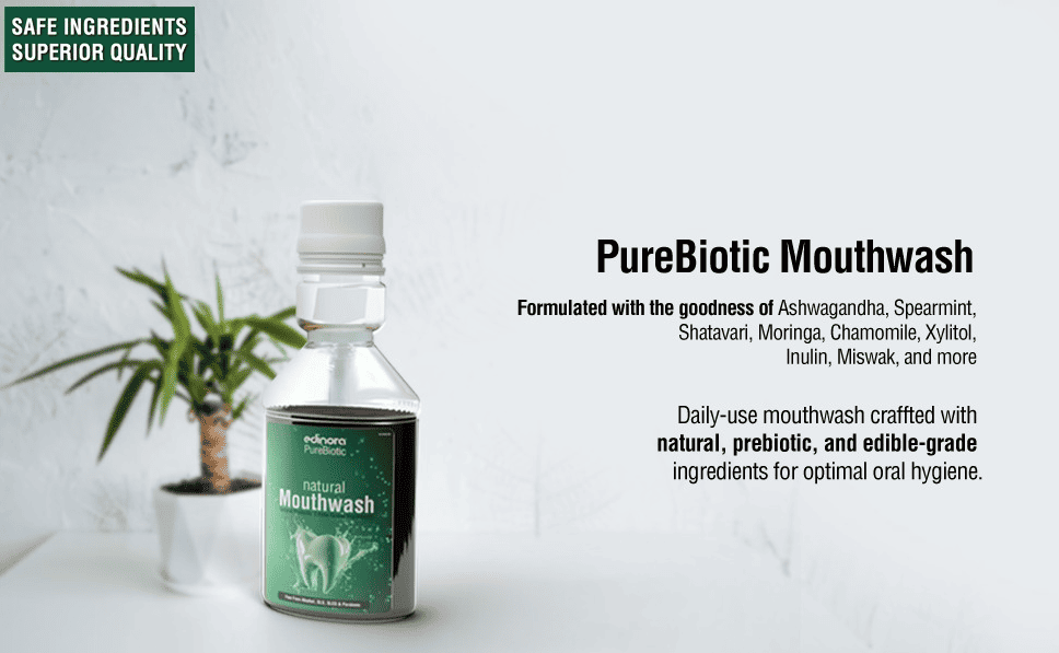 Edinora Ayurvedic Mouthwash - Prebiotic - Free from alcohol - Free from harsh chemicals